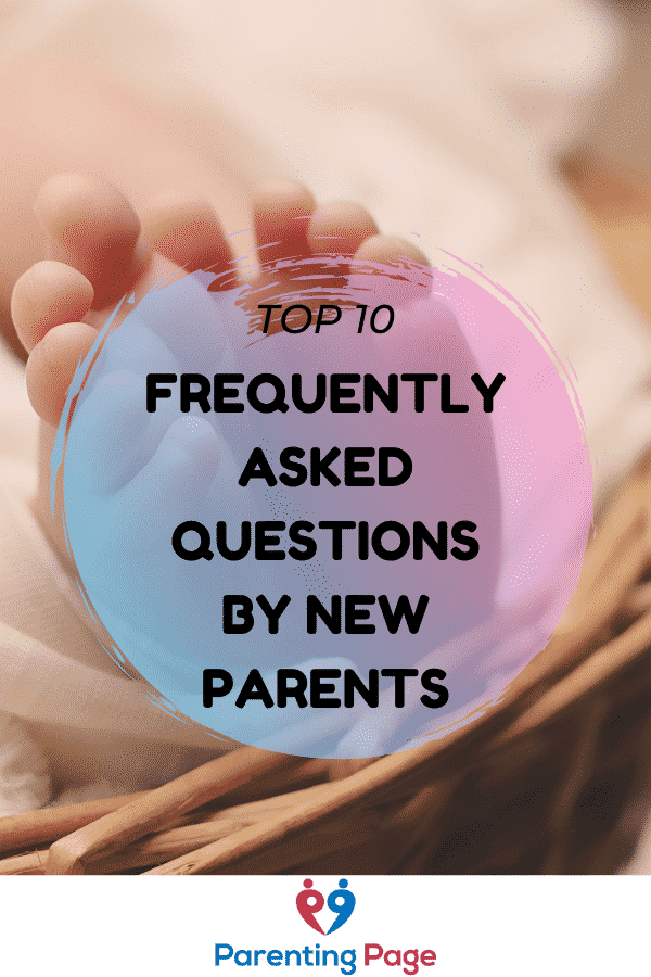 frequently asked questions by new parents