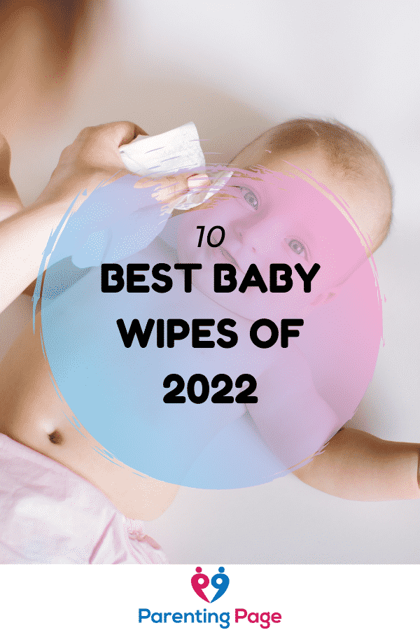 10 Best Baby Wipes of 2022