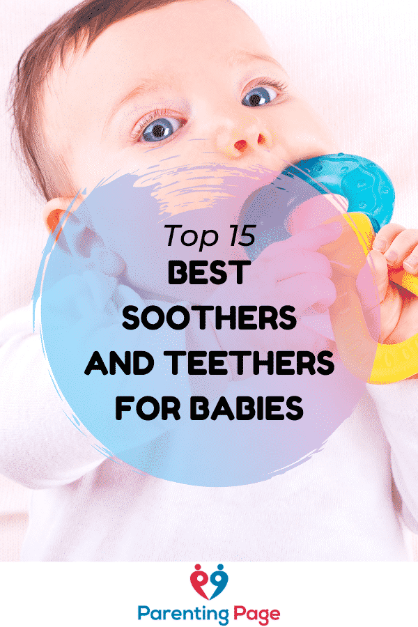 Top 15 Best Soothers And Teethers For Babies